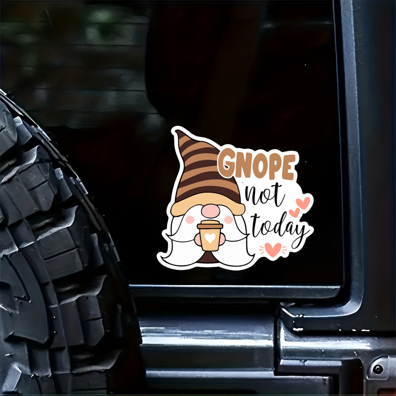 

Not Today Sticker, Funny Gnome Coffee Sticker, Cute Animal Sticker, Coffee Lover Sticker, Water Assistant Die-cut Vinyl Funny Decals For Laptop Car