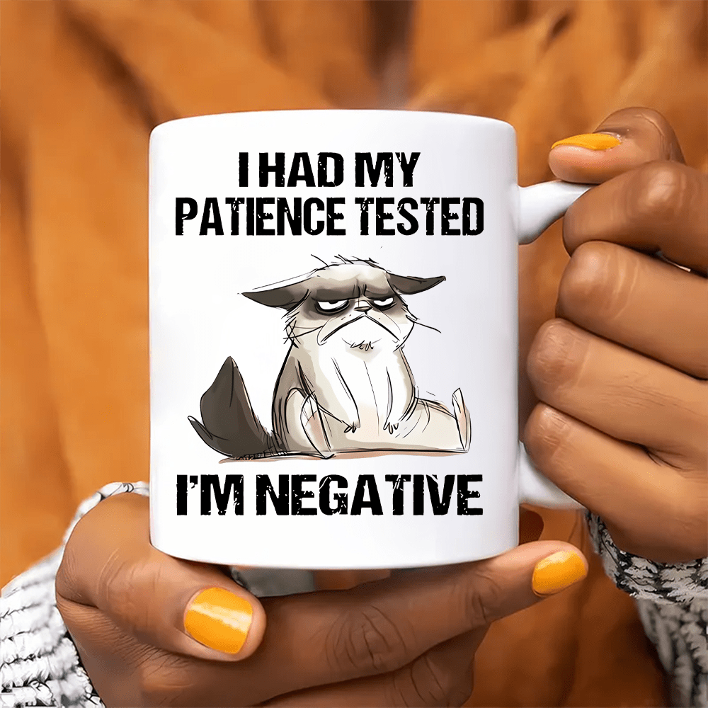 Funny Grumpy Cat Shirt, I Had My Patience Tested I'm Negative