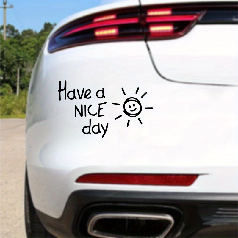 

Have A Nice Day Sunshine Auto Stickers Vinyl Decal For Automotive Motorcycle Trucks Racing Car Suv Bumper Laptop Suitcase