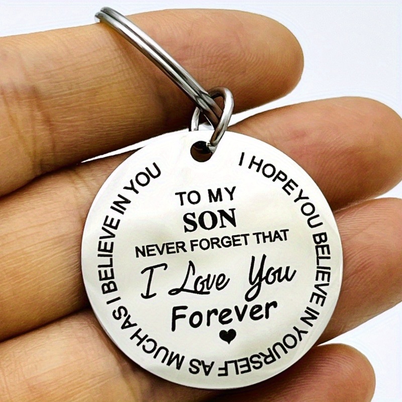 

Inspirational Stainless Steel Keychain For Son Or Daughter - Perfect Birthday Or Graduation Gift From Mom Or Dad