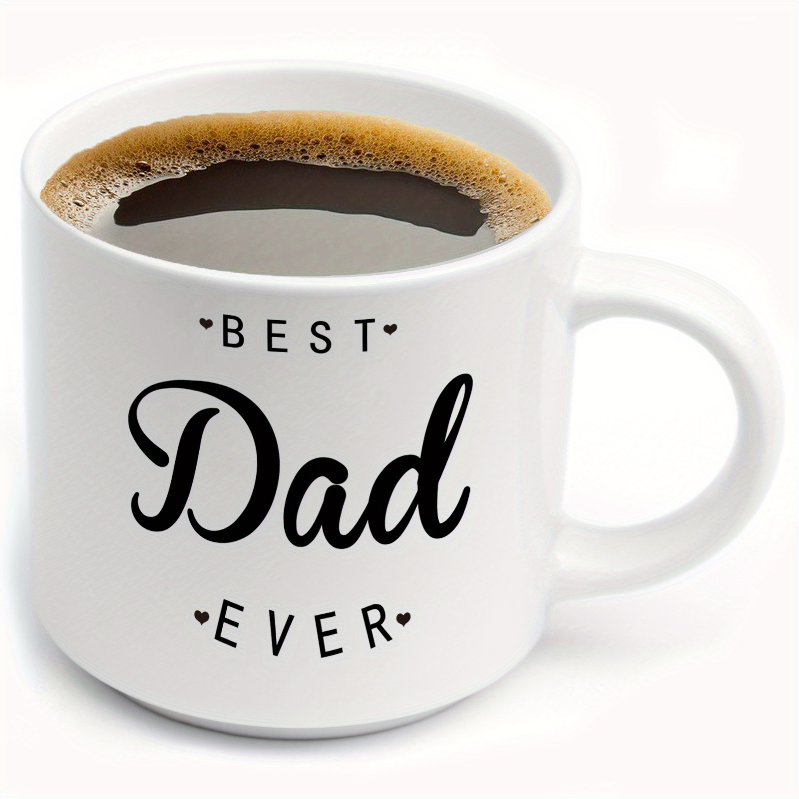 

1pc 300ml/10oz "best Dad Ever" Coffee Mug, Christmas Gifts, Funny Quote Cup Gift For Father's Day Valentine's Day From Daughter Son Wife, Also Suitable For Cafe Restaurant Eid Al-adha Mubarak