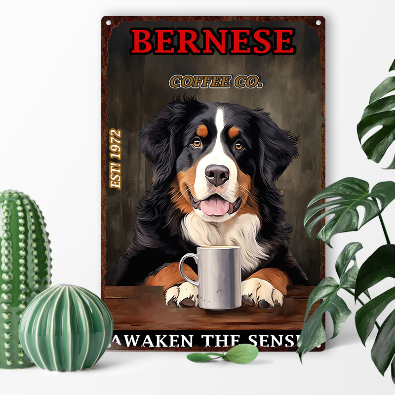 

1pc 8x12inch (20x30cm) Aluminum Sign Metal Tin Sign, Bernese Mountain Dog Coffee For Outdoor Indoor Office Business Metal Sign Wall Decoration