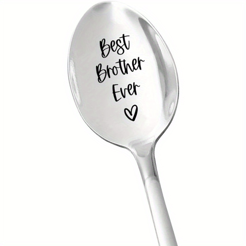 Image of Best Brother Ever" Engraved Stainless Steel Spoon - Shiny, Reflective Finish With Heart Symbol - Ideal Gift For Tea & Coffee Enthusiasts - Perfect For Birthday, Christmas & Father's Day
