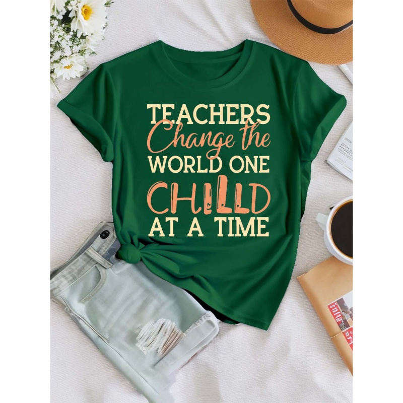 

Slogan Teachers Change The World Print T-shirt, Short Sleeve Crew Neck Casual Top For Summer & Spring, Women's Clothing