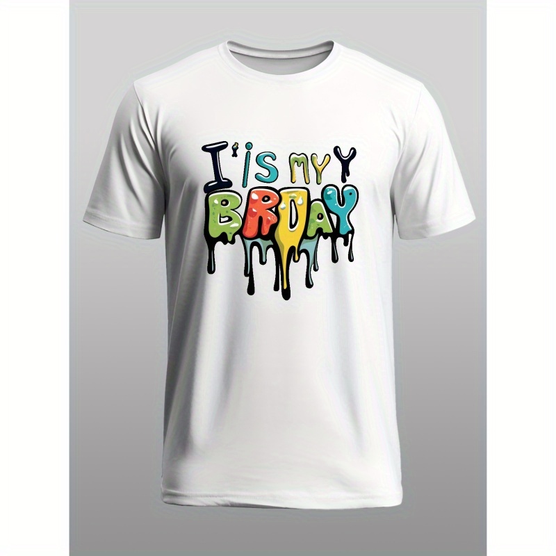 

It's My Birthday Print T Shirt, Tees For Men, Casual Short Sleeve T-shirt For Summer
