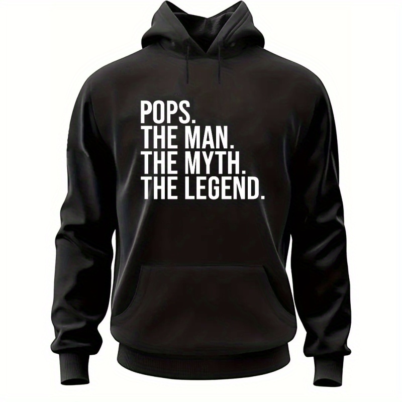 

Pops The Man The Myth The Legend Pattern Print Hooded Sweatshirt, Comfy Hoodies Fashion Casual Tops For Spring Autumn, Men's Leisurewear