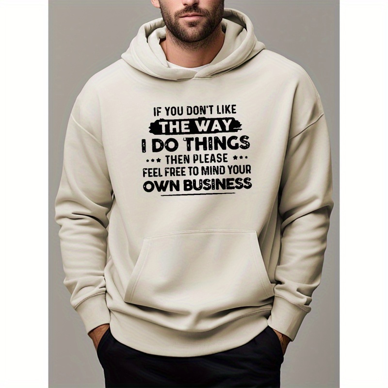 to mind your own business print, men's fashion loose hoodie