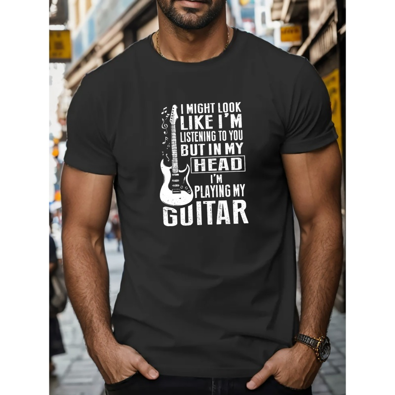 

In My Head I'm Playing My Guitar Print T Shirt, Tees For Men, Casual Short Sleeve T-shirt For Summer