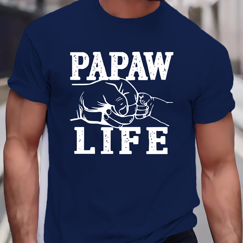 

Plus Size Men's "papaw Life" Graphic Print T-shirt, Summer Casual Fashion Short Sleeve Tees, Clothing For Males