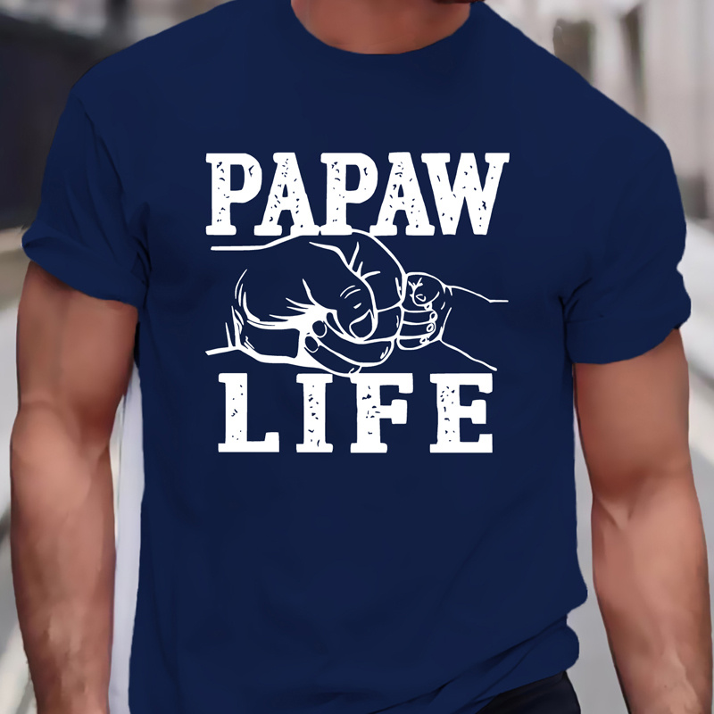 

Papaw Life And 2 Fists Graphic Print, Men's Novel Graphic Design T-shirt, Casual Comfy Tees For Summer, Men's Clothing Tops For Daily Activities