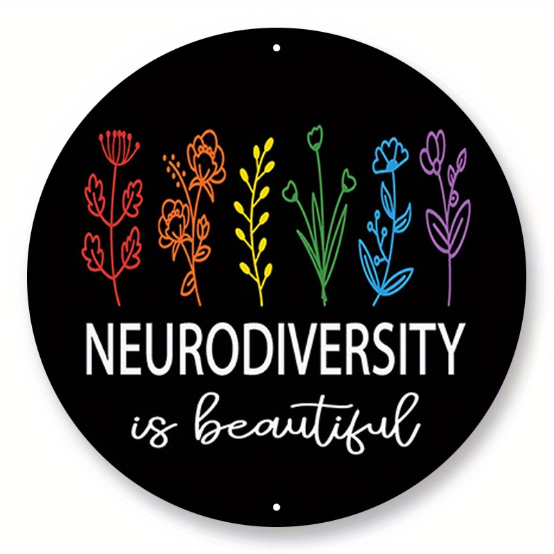 

1pc 8x8inch Aluminum Metal Sign Neurodiversity Is Beautiful Autism Awareness Sign For Wreaths Choose Your Size Circle Wreath Sign
