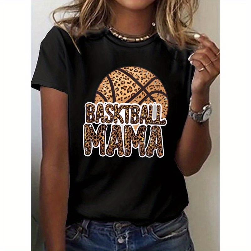 

'basketball Mama' Print T-shirt, Short Sleeve Crew Neck Casual Top For Summer & Spring, Women's Clothing