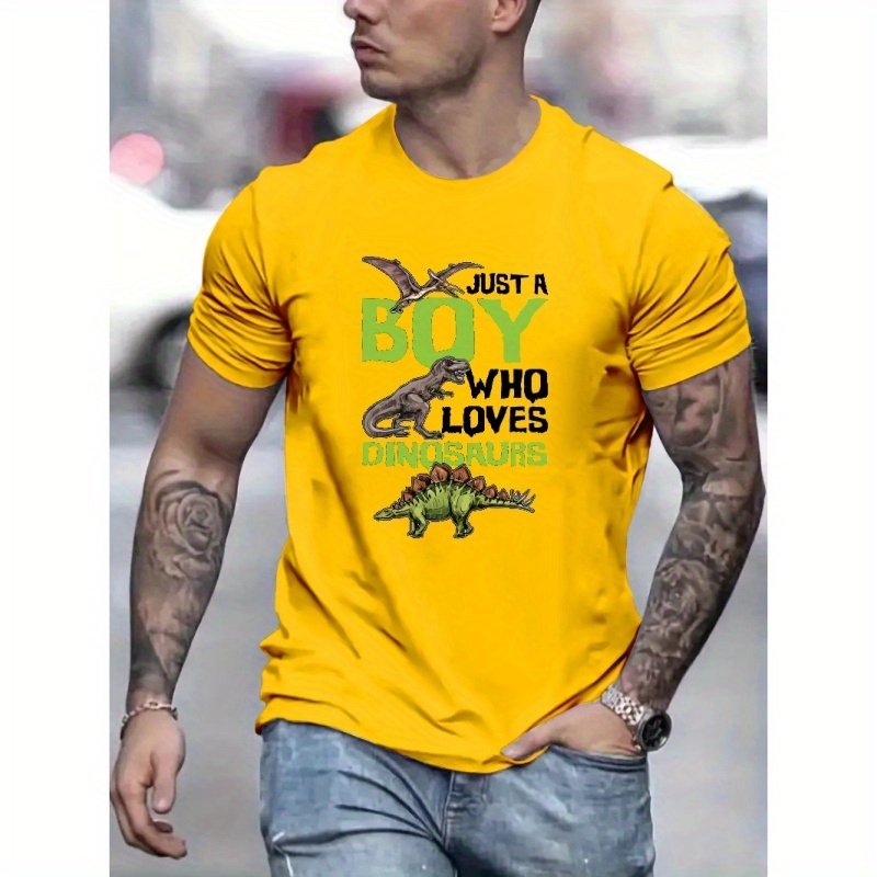 

Just A Boy Who Loves Dinosaurs Print T Shirt, Tees For Men, Casual Short Sleeve T-shirt For Summer