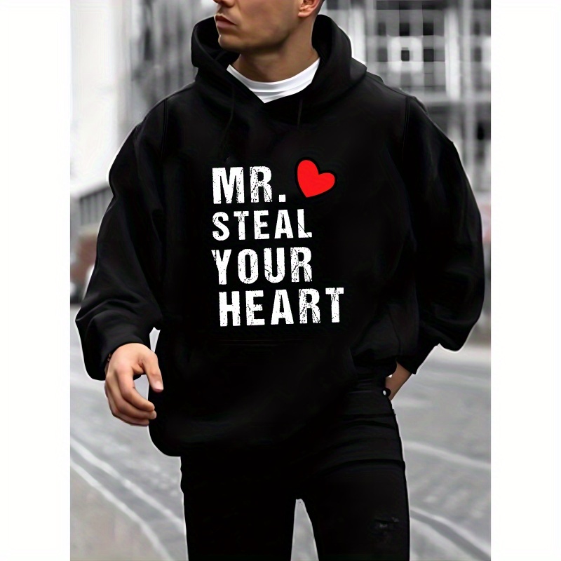 

Mr Steal Your Heart Print Men's Pullover Round Neck Long Sleeve Hooded Sweatshirt Pattern Loose Casual Top For Autumn Winter Men's Clothing As Gifts