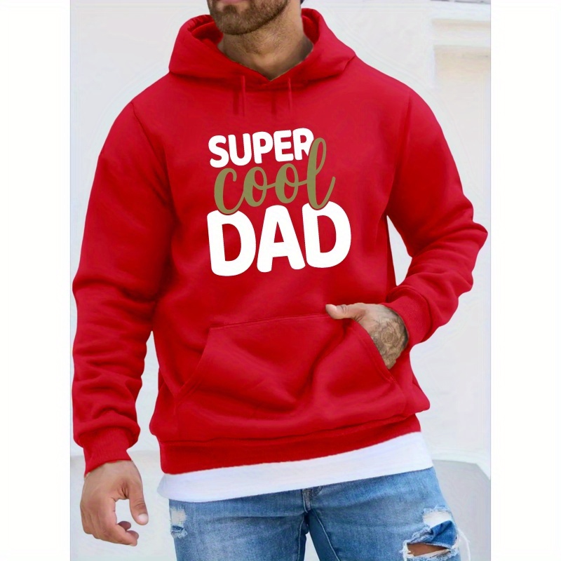 

Super Cool Dad Print Men's Pullover Round Neck Long Sleeve Hooded Sweatshirt Pattern Loose Casual Top For Autumn Winter Men's Clothing As Gifts