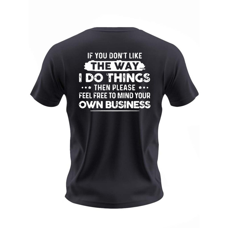 

Mind Your Own Business Print T Shirt, Tees For Men, Casual Short Sleeve T-shirt For Summer