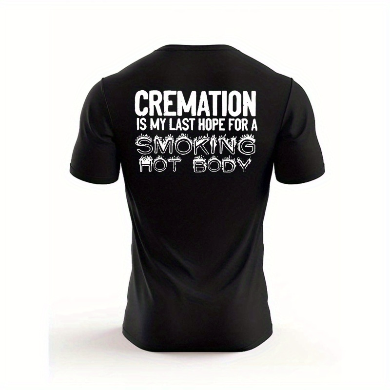 

Funny Cremation And Smoking Hot Body Print T Shirt, Tees For Men, Casual Short Sleeve T-shirt For Summer