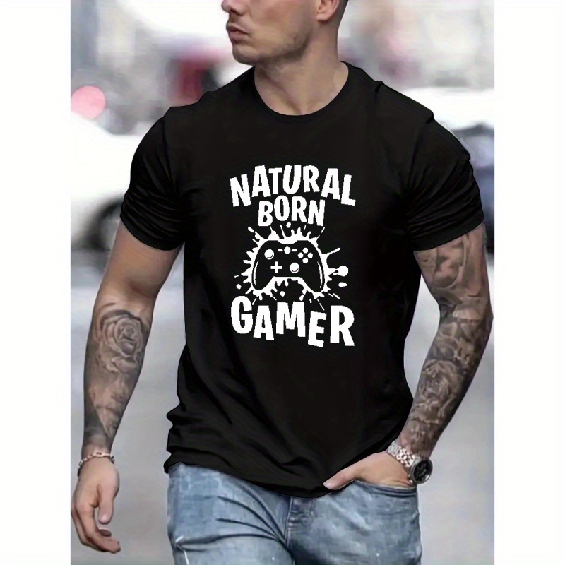 

Natural Born Gamer Print T Shirt, Tees For Men, Casual Short Sleeve T-shirt For Summer