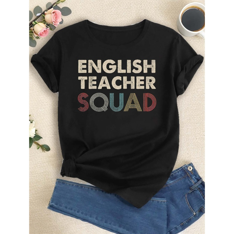 

English Teacher Squad Print T-shirt, Short Sleeve Crew Neck Casual Top For Summer & Spring, Women's Clothing