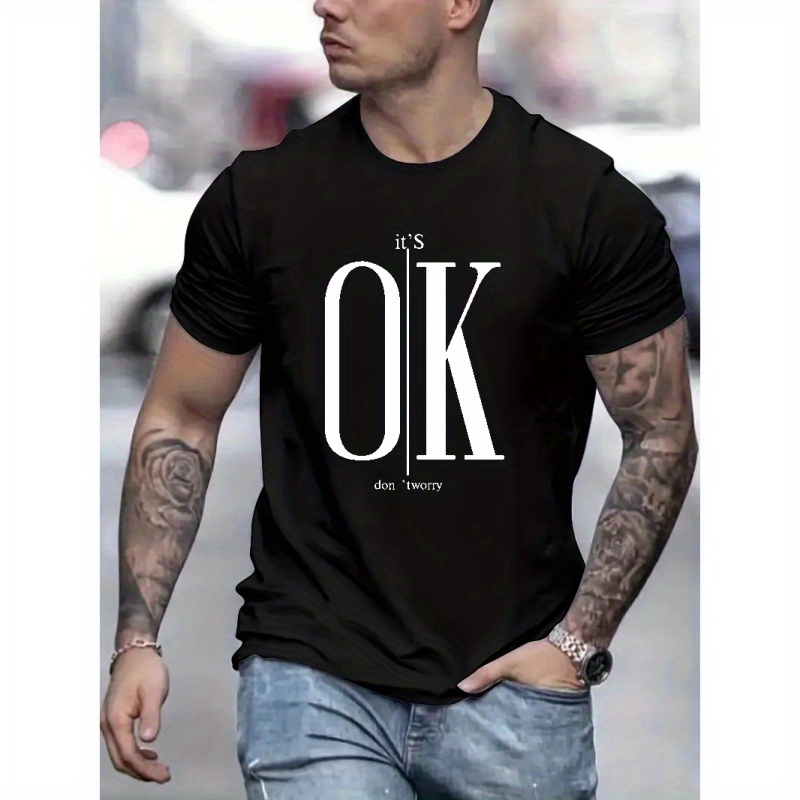 

It's Ok Don't Worry Print, Men's Novel Graphic Design T-shirt, Casual Comfy Tees For Summer, Men's Clothing Tops For Daily Activities