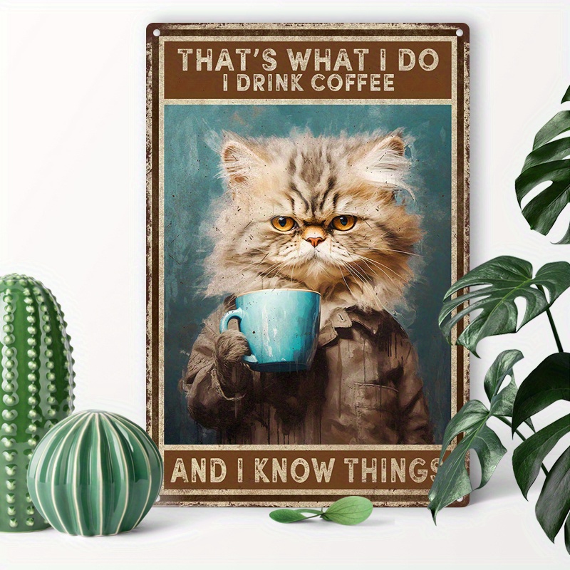 

1pc 8x12inch (20x30cm) Aluminum Sign Cat Coffee Tin Sign Vintage Art Wall Decor Sign