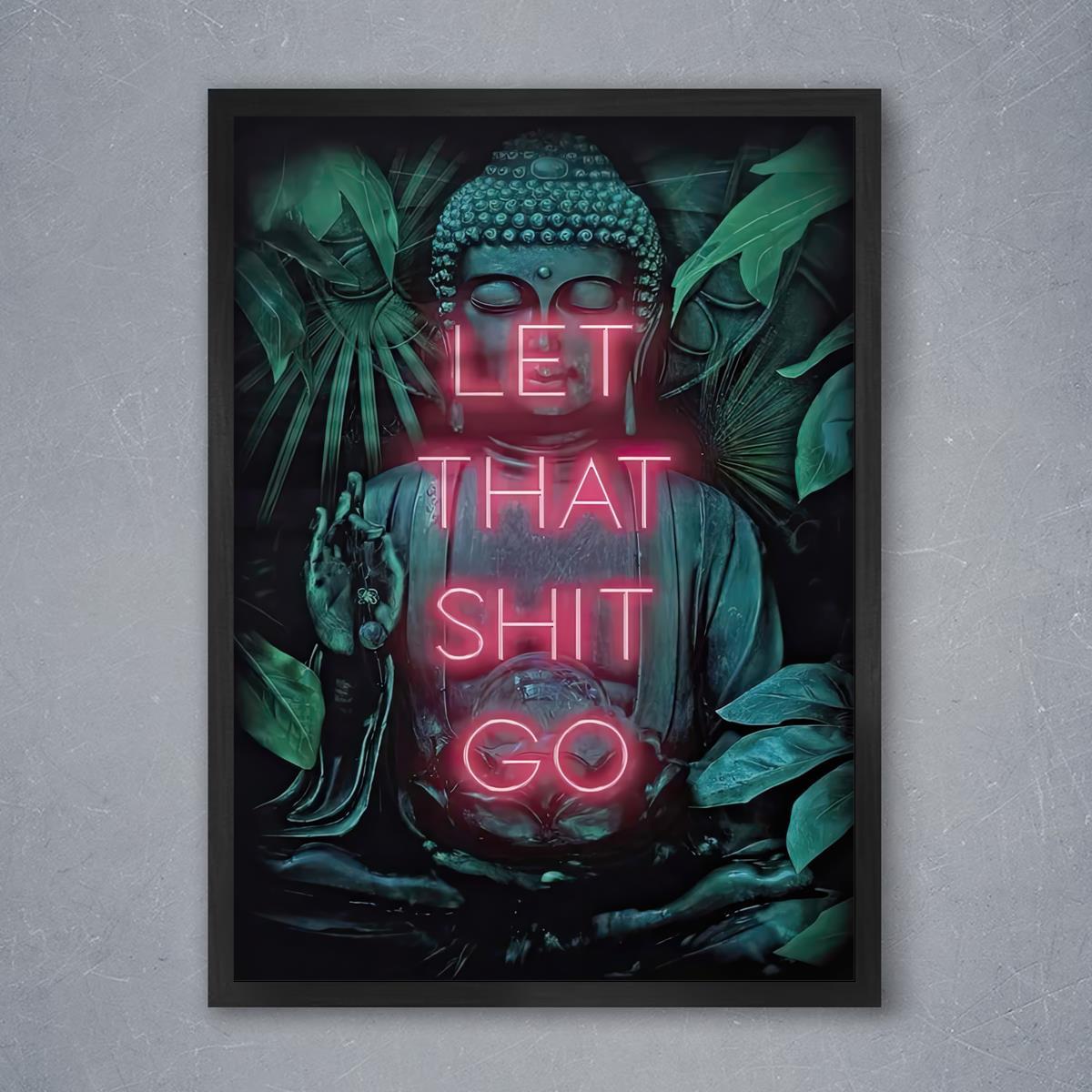 Unframed Poster Let Shxt Go Funny Hippie Yoga Buddha - Temu