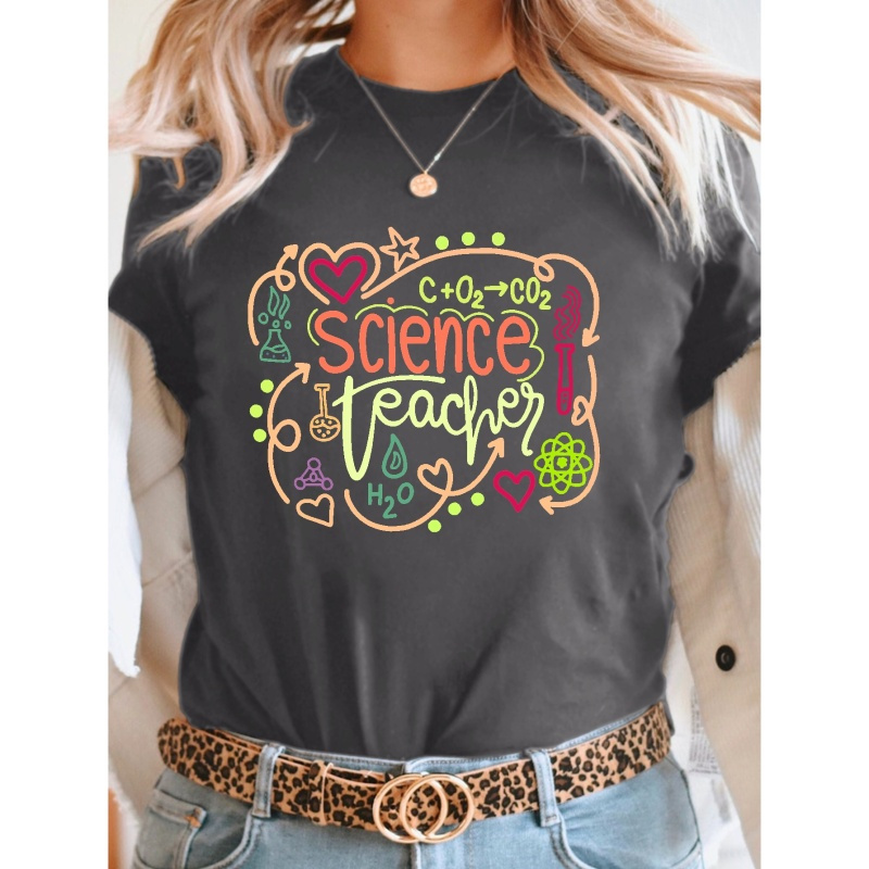 

Science Teacher Print T-shirt, Short Sleeve Crew Neck Casual Top For Summer & Spring, Women's Clothing