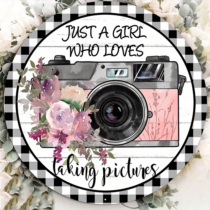 

1pc 8x8inch Aluminum Metal Sign Just A Girl Who Loves Taking Pictures Wreath Sign, Signs For Wreaths, Wreath Enhancement