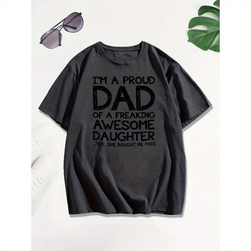 

Proud Dad Print T Shirt, Tees For Men, Casual Short Sleeve T-shirt For Summer