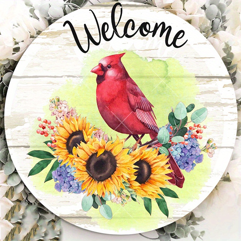 

1pc 8x8inch Aluminum Metal Sign Welcome Cardinal On Sunflower Wreath Sign, Metal Wreath Sign, Signs For Wreaths, Round Wreath