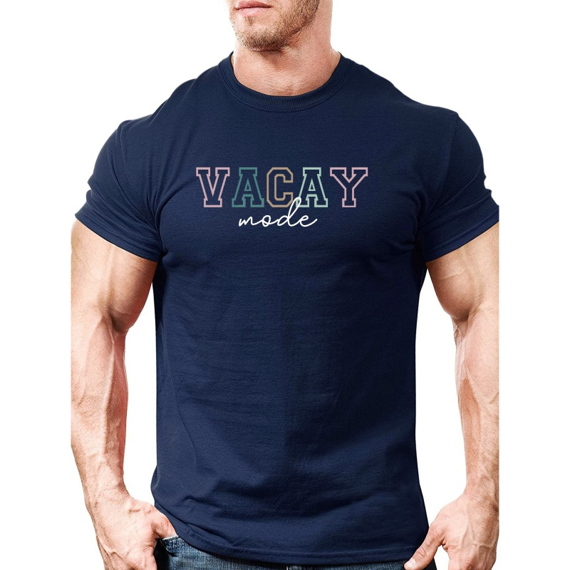 

Plus Size Men's Vacay Mode Graphic Print T-shirt, Casual Comfy Crew Neck Tee For Summer Outdoor, Men's Clothing