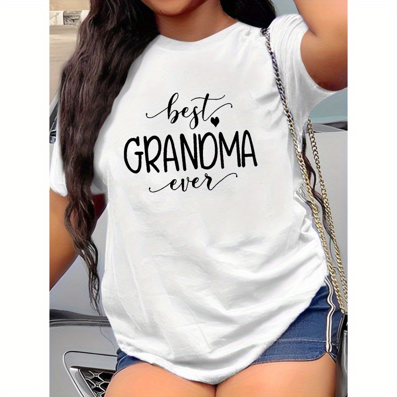 

Fashion Letters Grandma Black Print T-shirt, Short Sleeve Crew Neck Casual Top For Summer & Spring, Women's Clothing