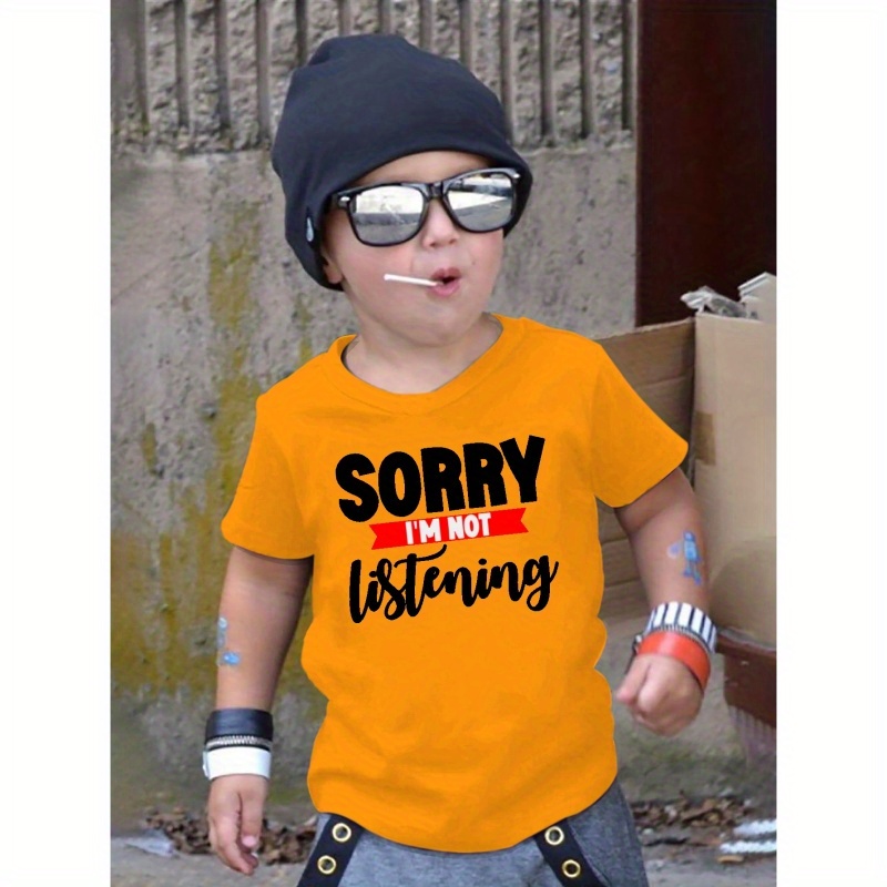 

Sorry I'm Not Listening Print T-shirt For Kids, Casual Short Sleeve Top, Boy's Clothing