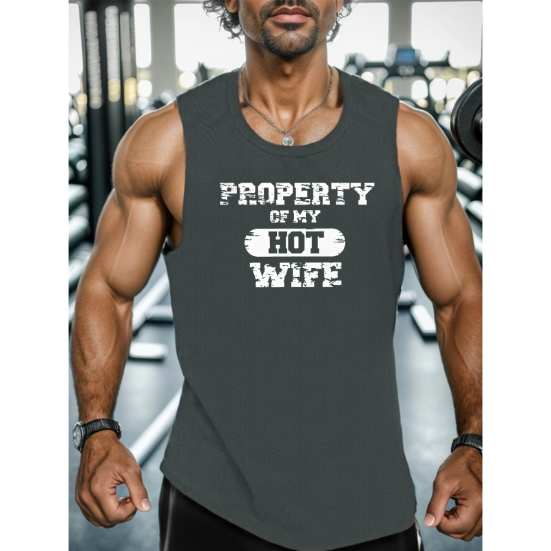 

Property Of My Hot Wife Print Sleeveless Tank Top, Men's Active Undershirts For Workout At The Gym