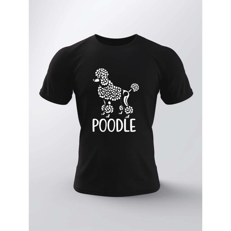 

Poodle Print T Shirt, Tees For Men, Casual Short Sleeve T-shirt For Summer