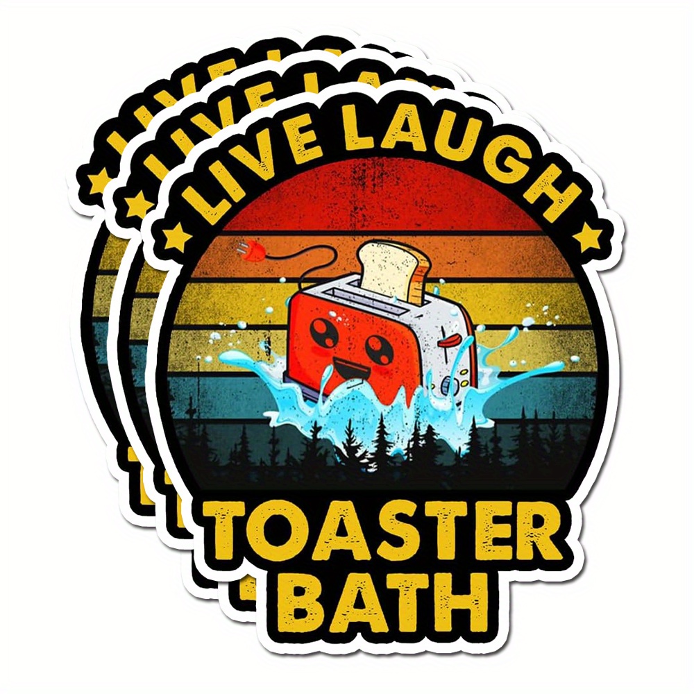 Live Laugh Toaster Bath Badge Reel Mental Health Badge Reel Badge
