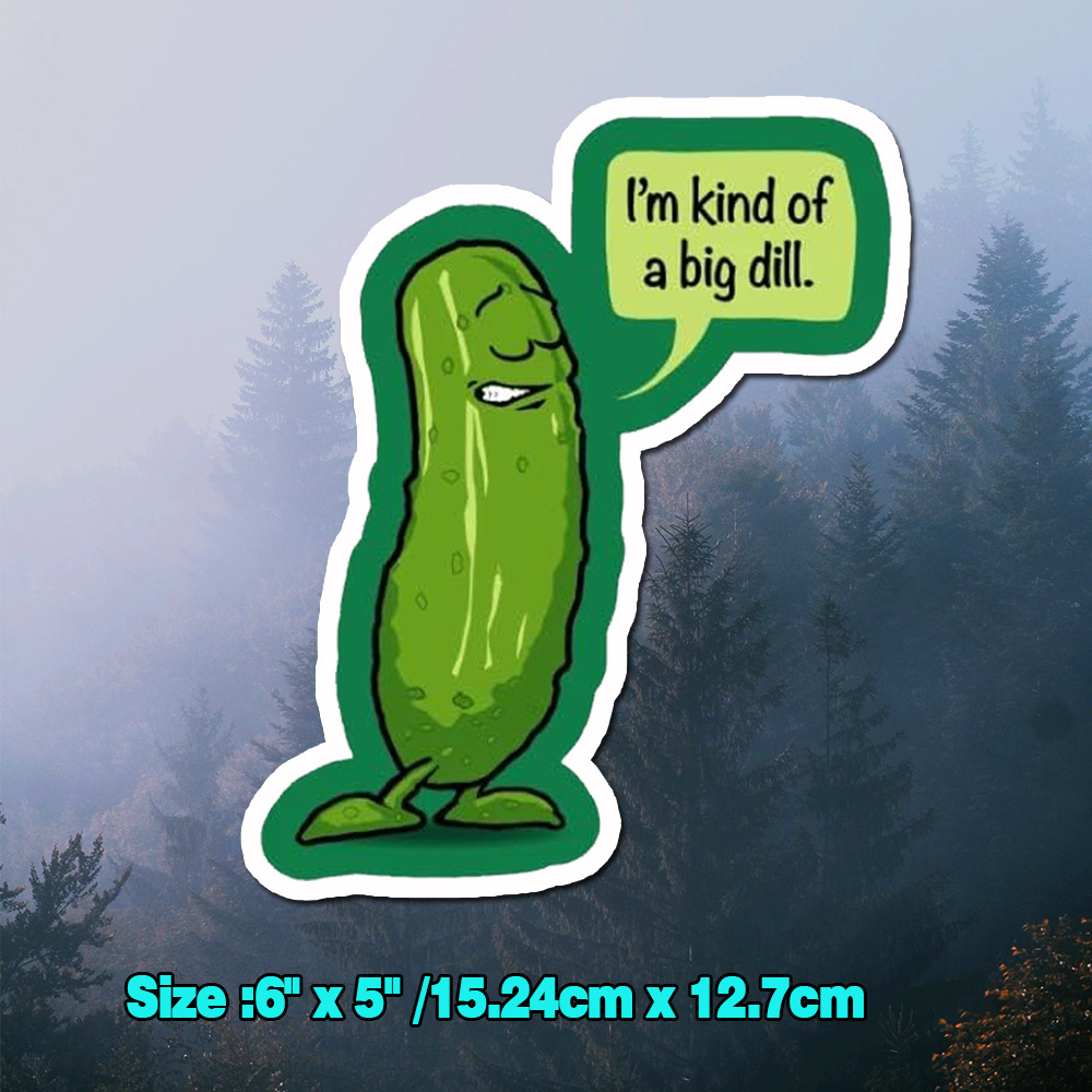 Pickles Sticker, Funny Stickers With Funny Quote Decals For Laptop Window  Meme Stickers 6