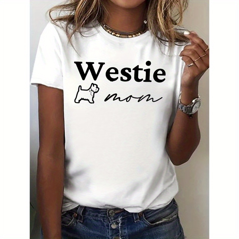 

Westie Print T-shirt, Short Sleeve Crew Neck Casual Top For Summer & Spring, Women's Clothing