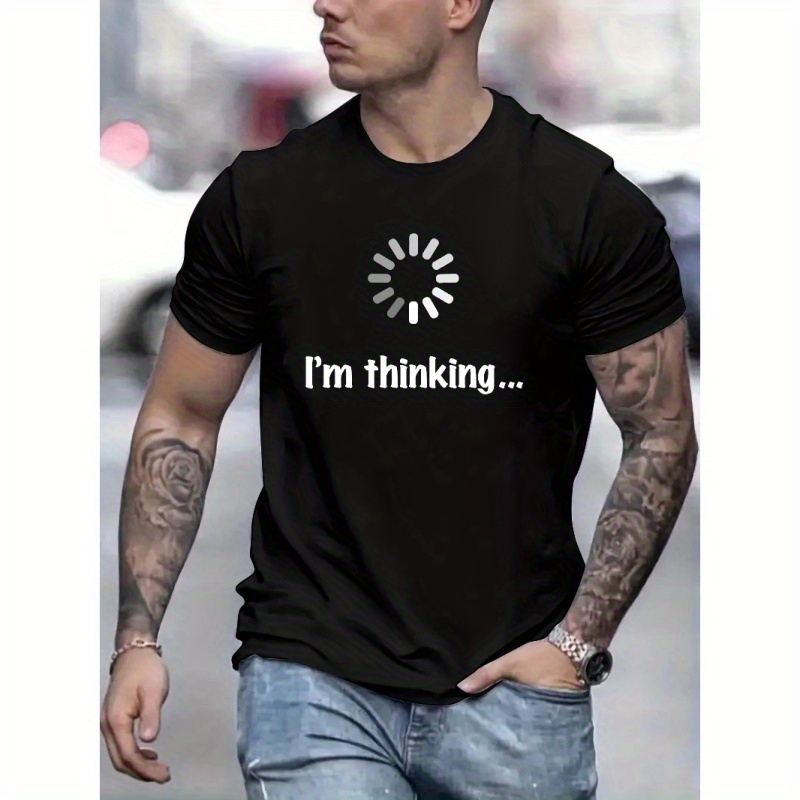 

I'm Thinking Print T Shirt, Tees For Men, Casual Short Sleeve T-shirt For Summer