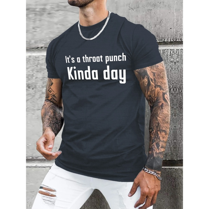 

It's A Throat Punch Kinda Day Print T Shirt, Tees For Men, Casual Short Sleeve T-shirt For Summer