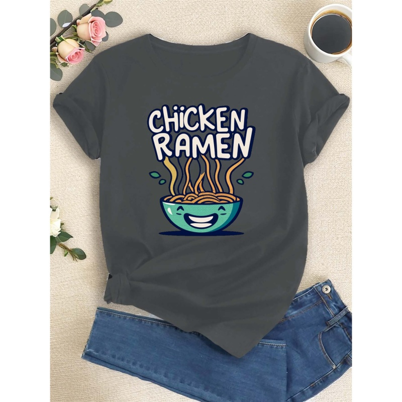 

Chicken Ramen Print T-shirt, Short Sleeve Crew Neck Casual Top For Summer & Spring, Women's Clothing