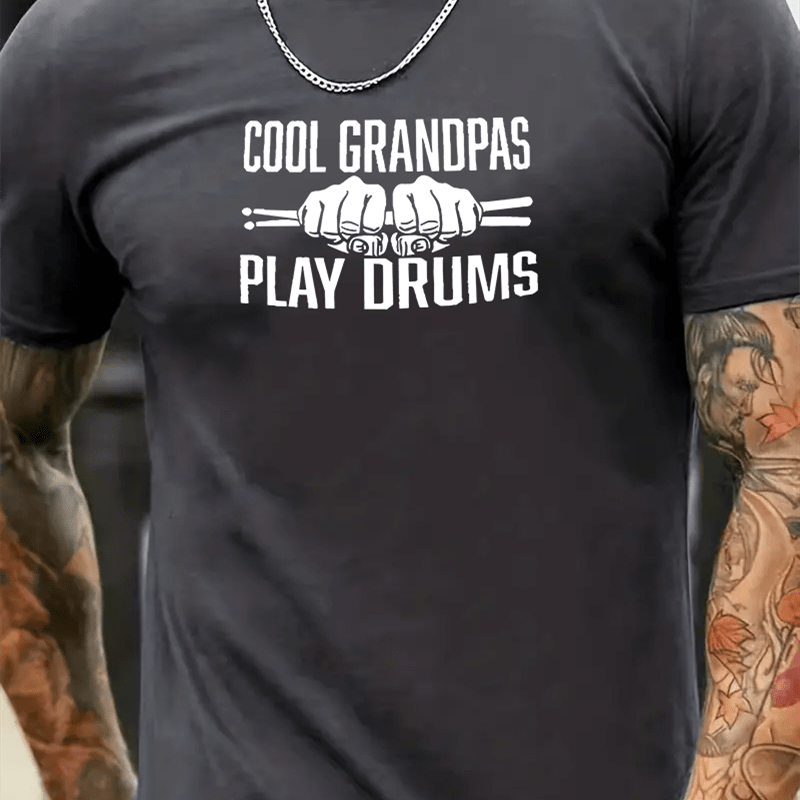 

cool Grandpas Play Drums" Letters And Graphic Print Casual Crew Neck Short Sleeves For Men, Quick-drying Comfy Casual Summer T-shirt For Daily Wear Work Out And Vacation Resorts