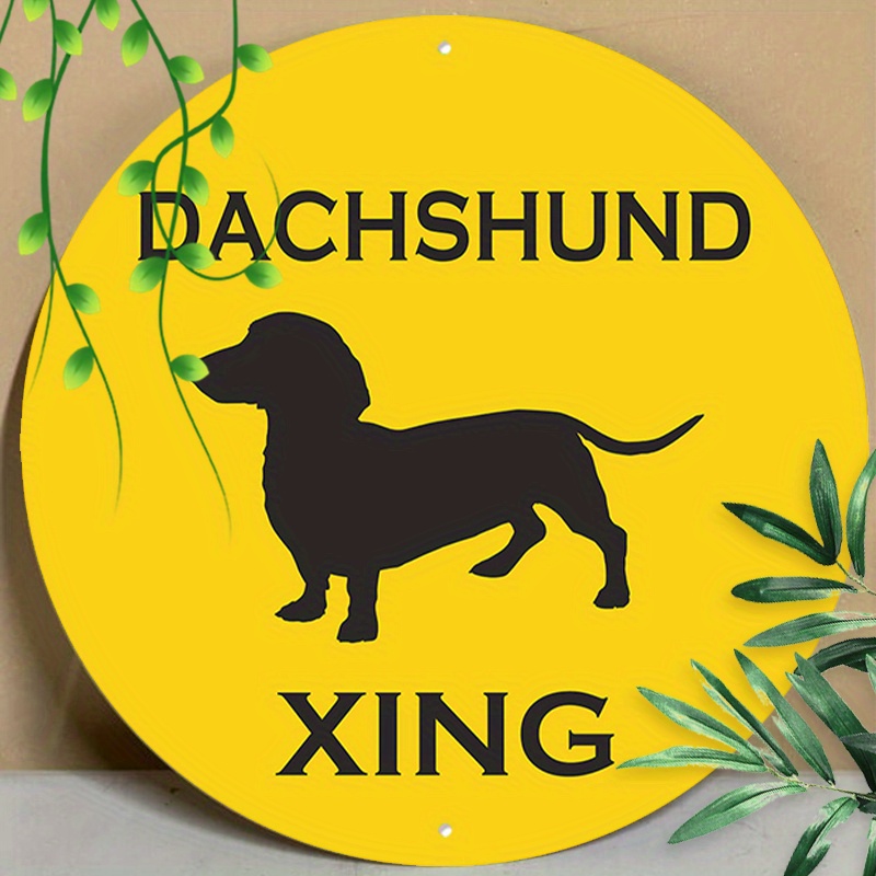 

1pc 8x8inch (20x20cm) Round Aluminum Sign Metal Tin Sign Dachshund Xing Crossing Metal Signs For Home Coffee Garage Men Cave Wall Decoration