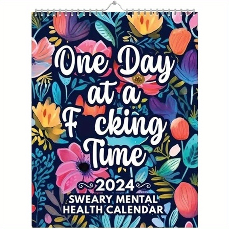 Sweary Calendar 2024 Mental Health Calendar mental Health Temu