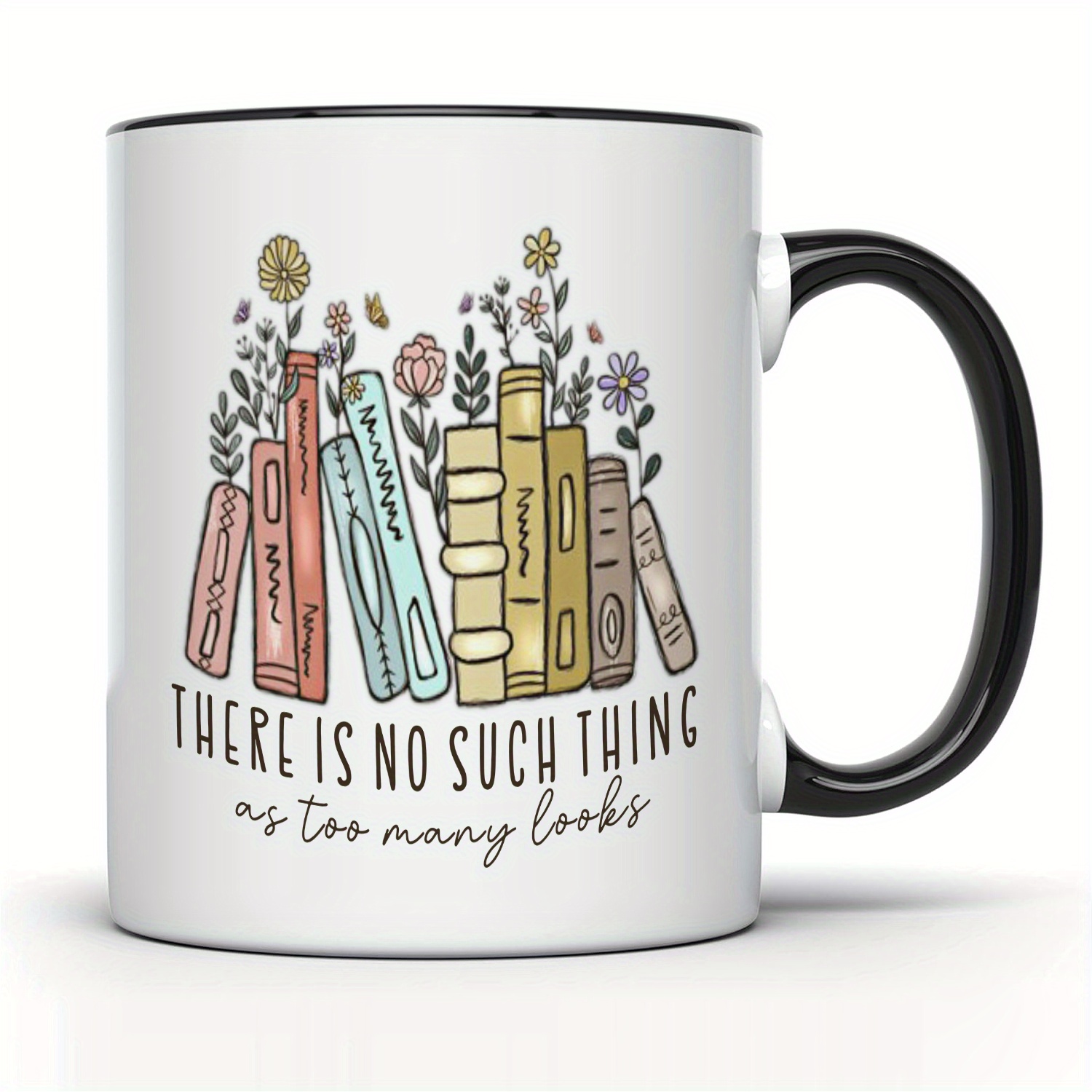 

1pc, No Such Thing As Too Many Books Coffee Mug, 11oz, Books Novelty Coffee Mug For Woman, Mom, Dad, Sister, Friend Birthday Christmas, Book Lovers Gifts For Women, Book Club Bookish Gift