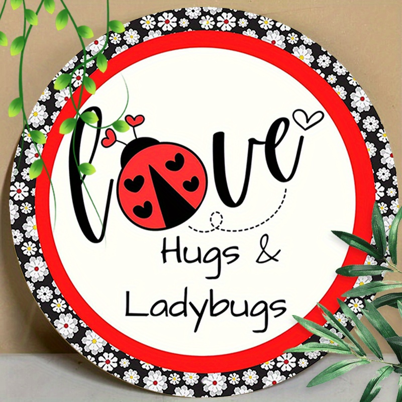 

1pc 8x8inch (20x20cm) Round Aluminum Sign Metal Sign Round Metal Tin Sign Rustic Wall Decor Ladybug Red Black Sign Wreath Enhancement Ladybug Sign Ladybug Decor