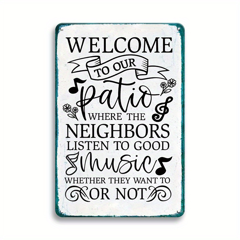 

Welcome To Our Patio Sign Outdoor Retro Tin Signs Metal Signs Our Backyard Bar Art Wall Decor Porch Animal Signs For Garden Where The Neighbors Listen To Good Music Grilling Sign Eid Al-adha Mubarak