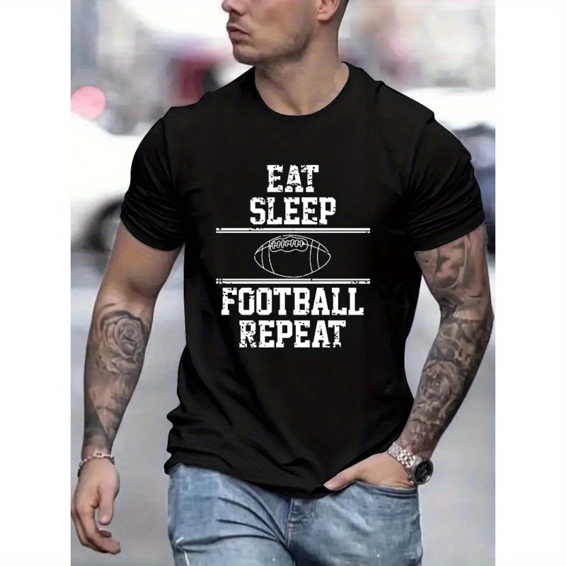 

Eat Sleep Football Repeat Letter Print Men's Short Sleeve Crew Neck T-shirts, Comfy Breathable Casual Stretchable Tops, Men's Clothings