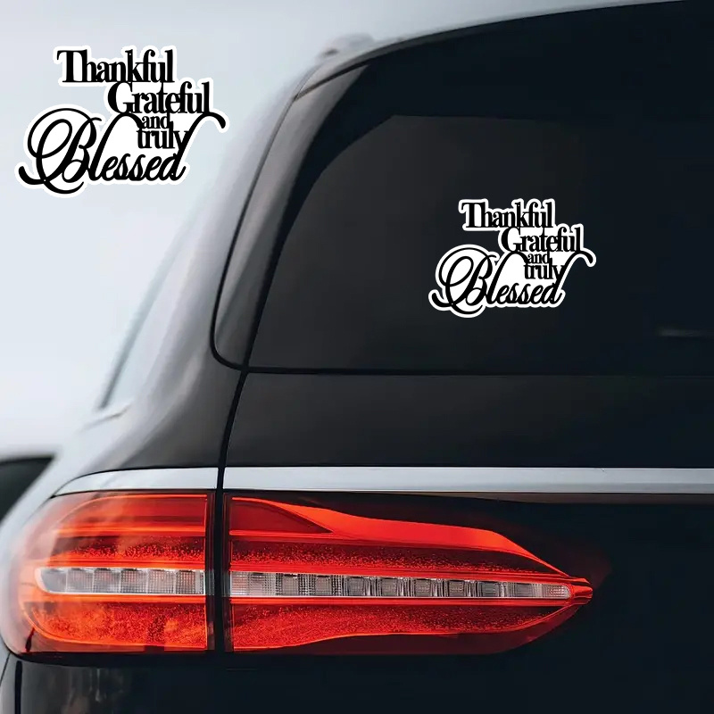 

1pc Thankful Grateful Blessed Car Sticker, Black Decals, Auto Accessories, For Laptop, Bottle, Phone, Vehicle, Painting, Window, Wall, Cup