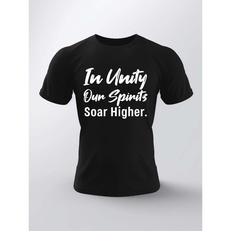 

In Unity Our Spirits Soar Higher Print T Shirt, Tees For Men, Casual Short Sleeve T-shirt For Summer